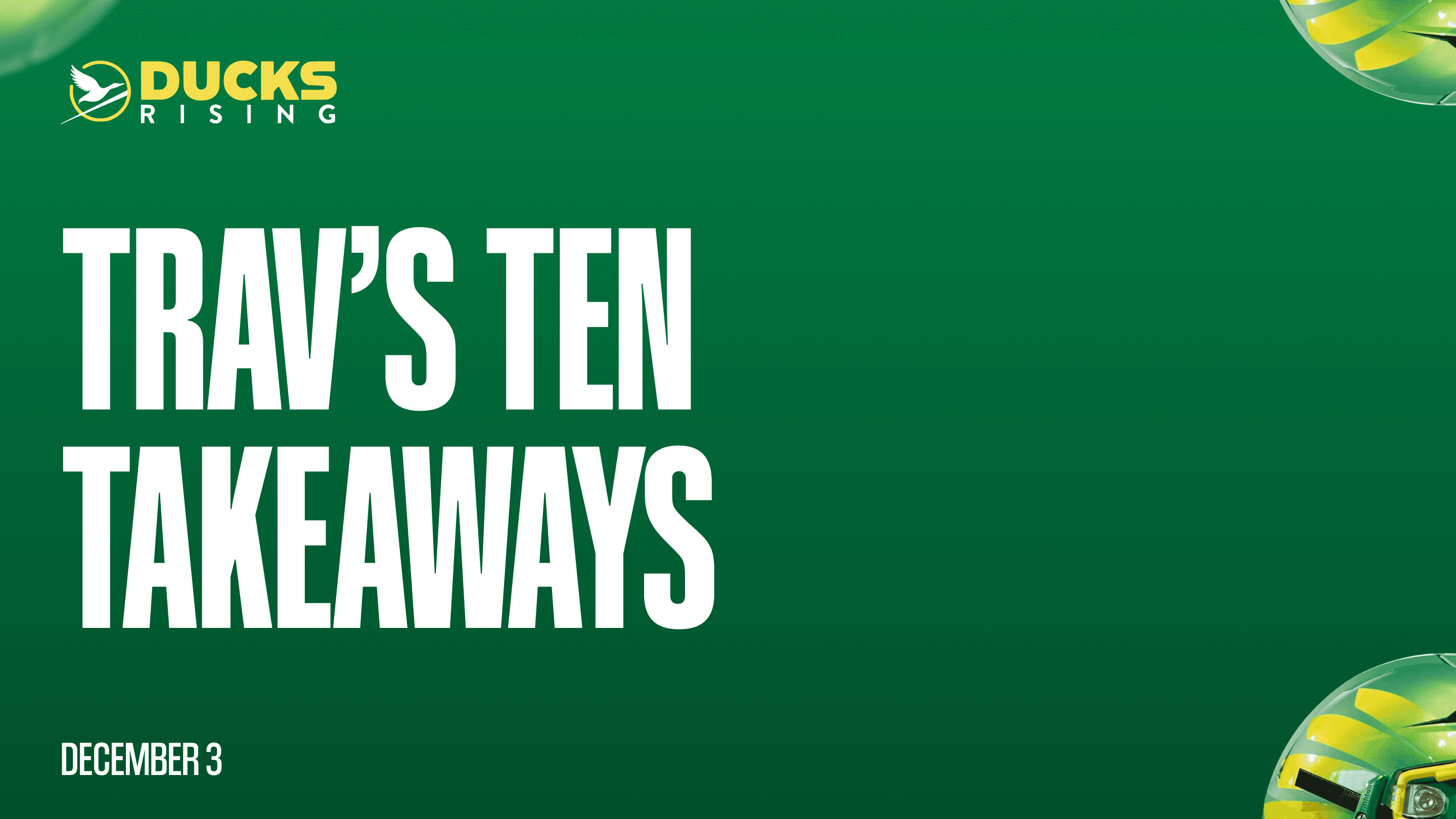 Trav’s Ten Takeaways