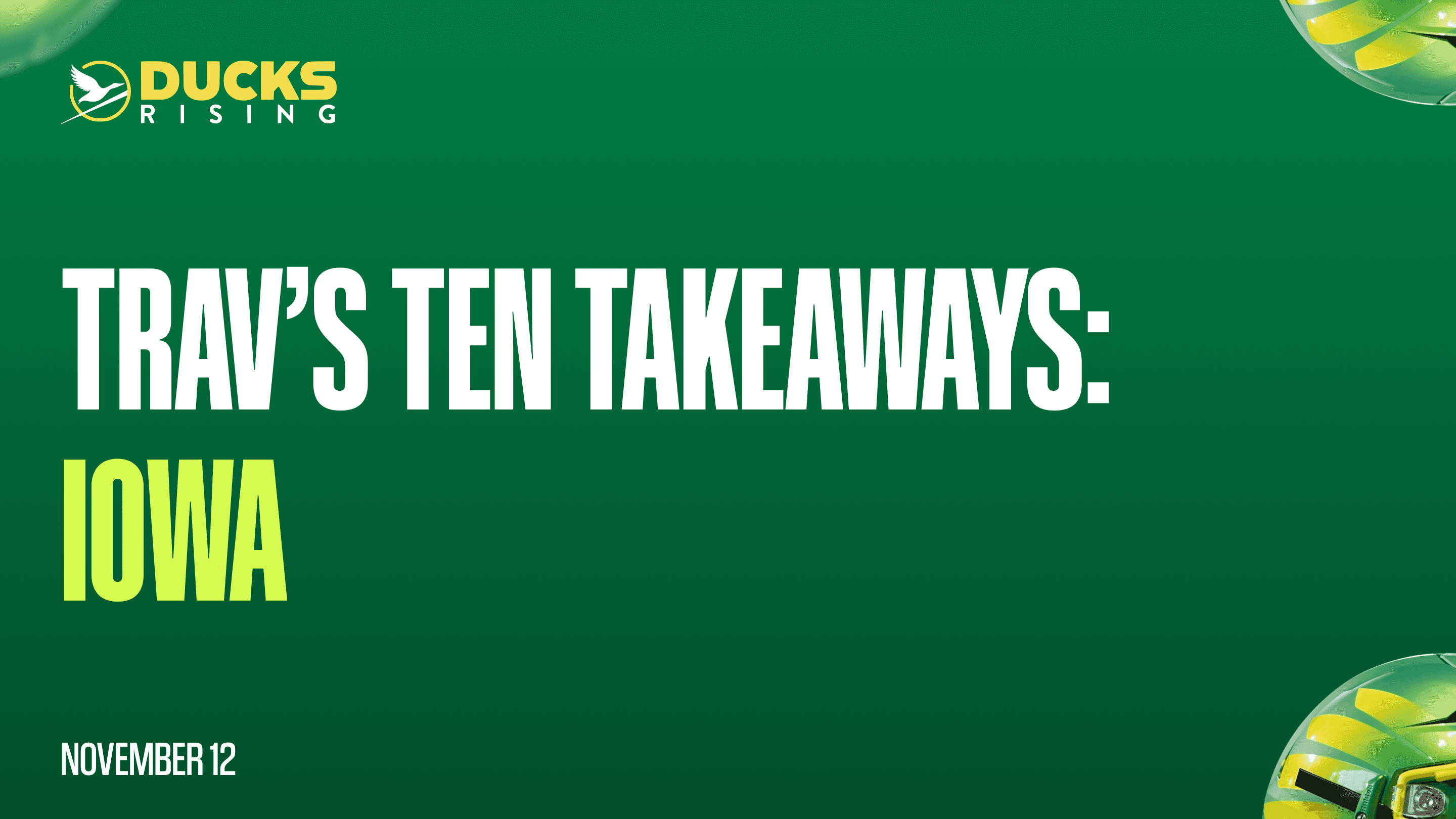 Trav’s Ten Takeaways: Iowa