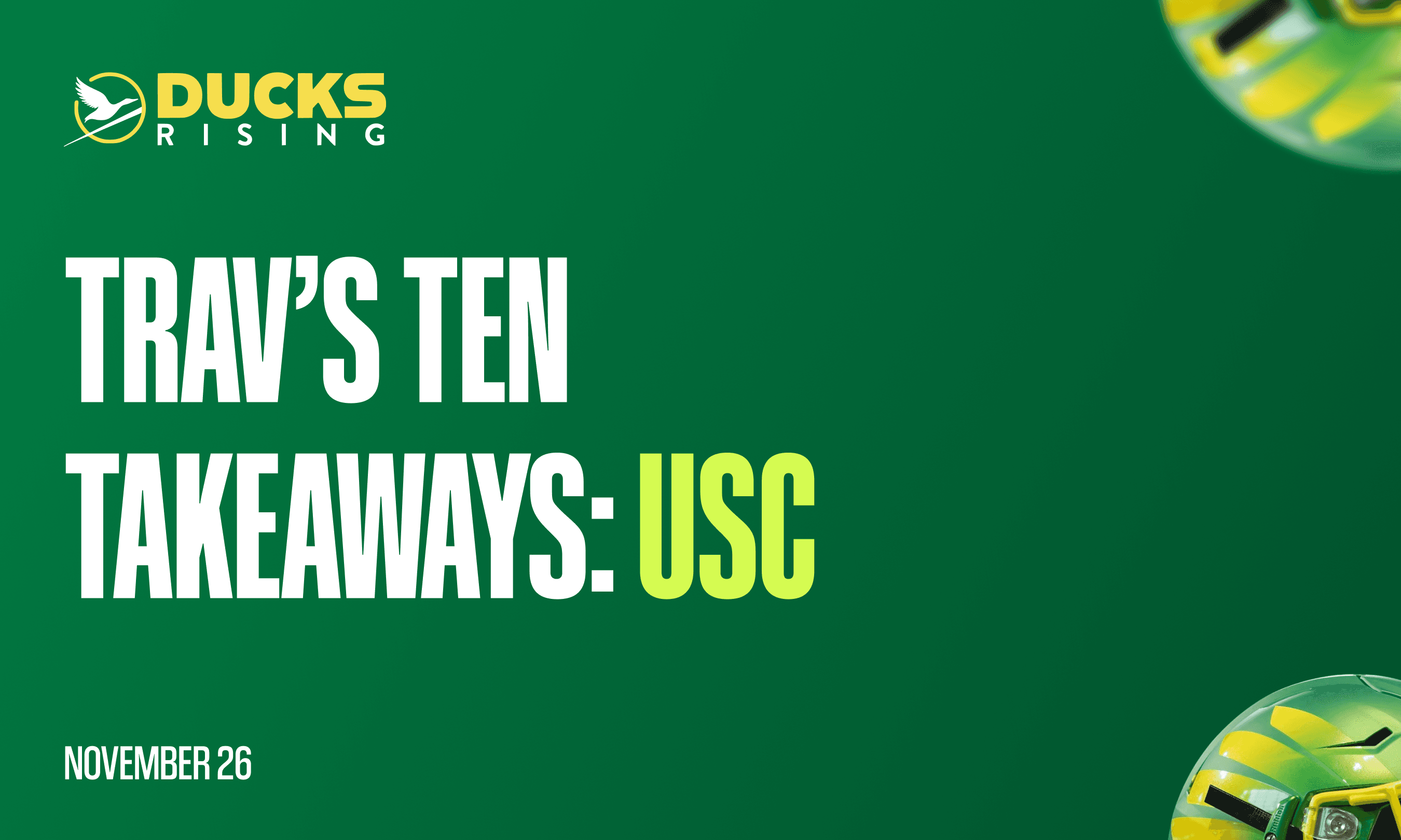 Trav’s Ten Takeaways: USC