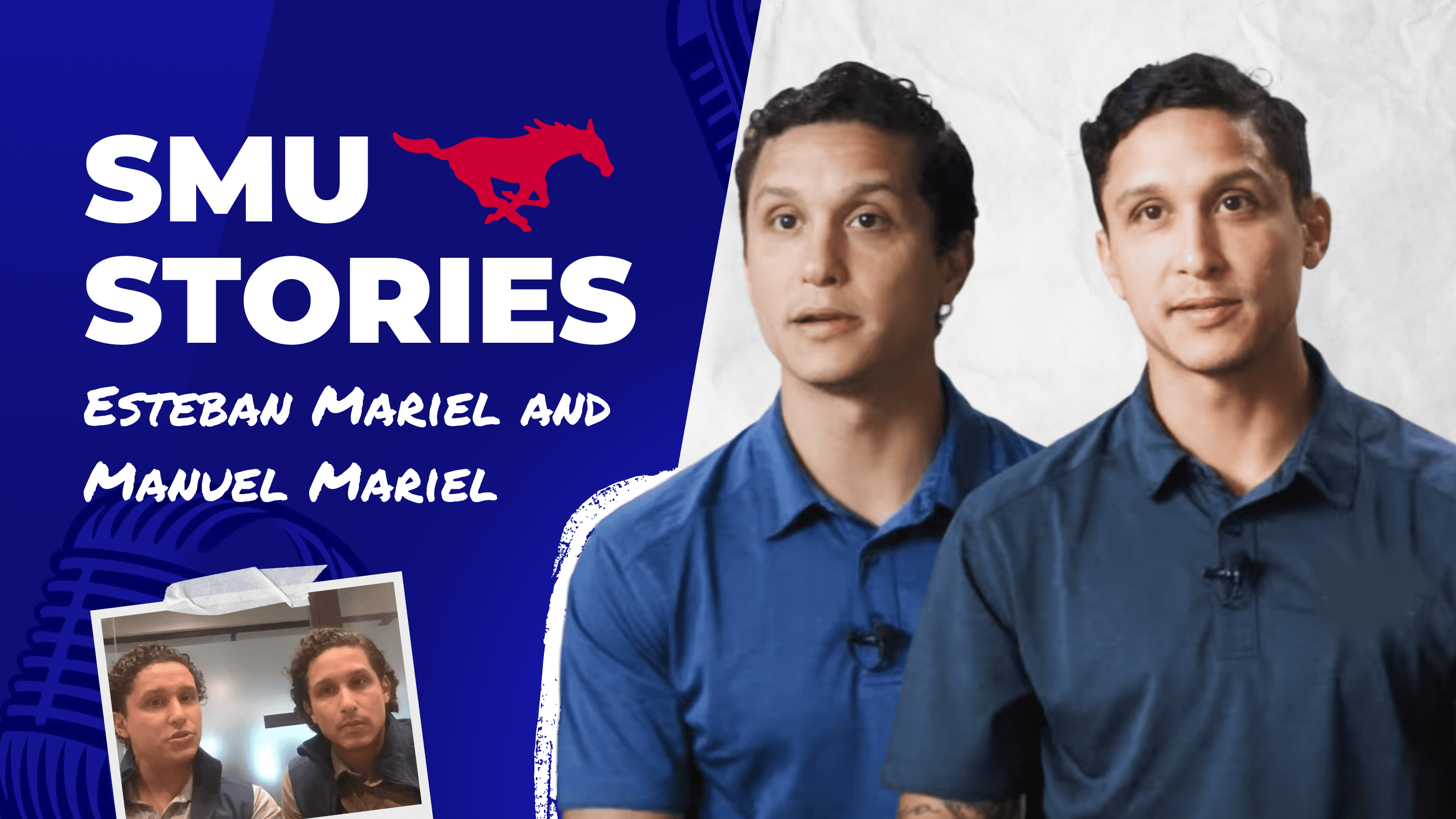 SMU Stories - Esteban Mariel and Manuel Mariel