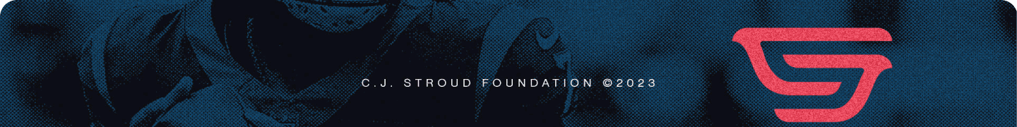CJ Stroud Foundation banner